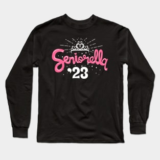 Seniorella 2023. Senior 2023. Class of 2023 Graduate. Long Sleeve T-Shirt